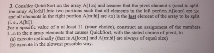 Solved 3. Consider Quick Sort on the array A[lin) and assume | Chegg.com