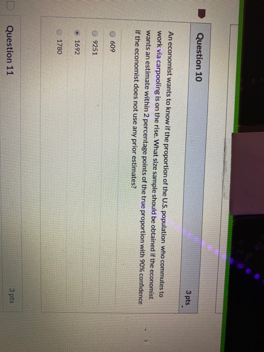 Solved Question 10 3 pts An economist wants to know if the | Chegg.com