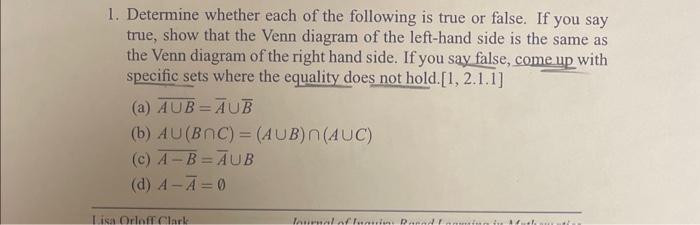 Solved 1. Determine whether each of the following is true or | Chegg.com