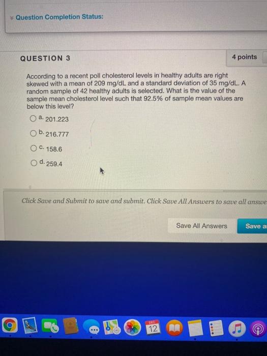 Solved Question Completion Status: QUESTION 3 4 points | Chegg.com