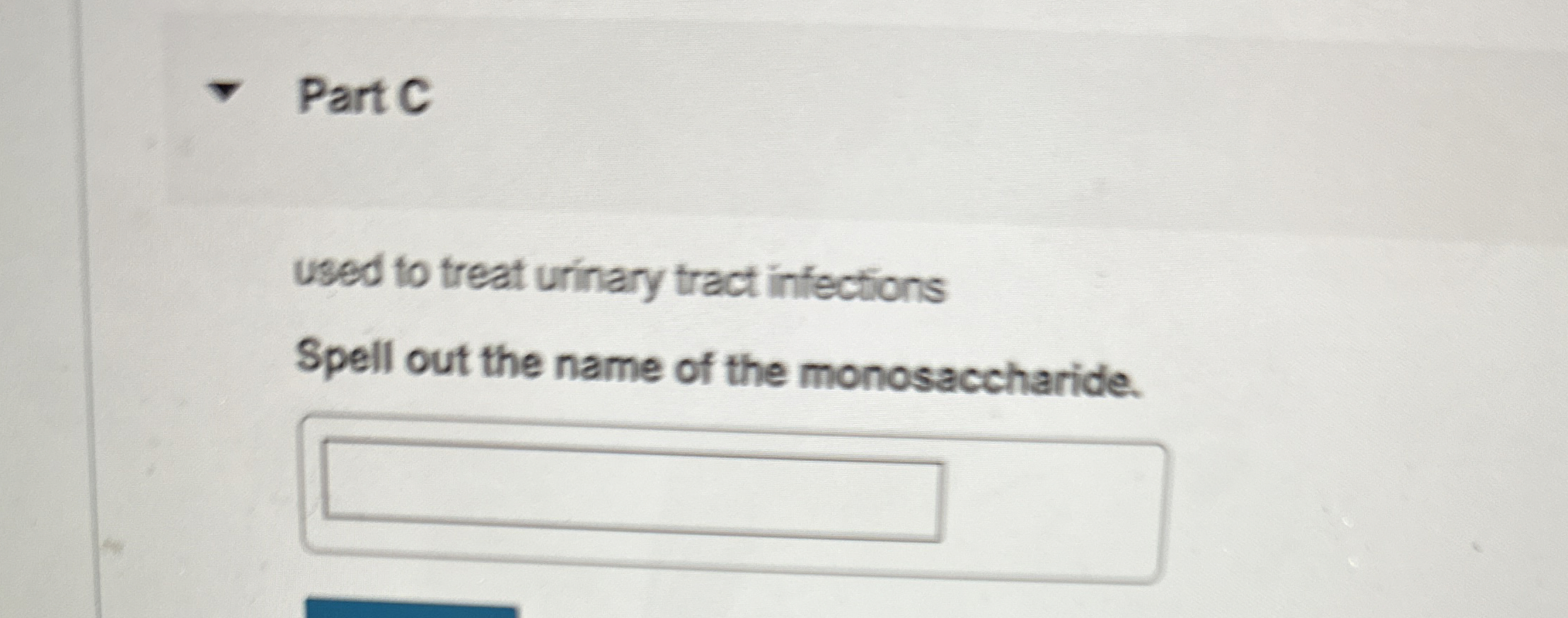 Solved Part Cused to treat urinary tract infectionsSpell out | Chegg.com