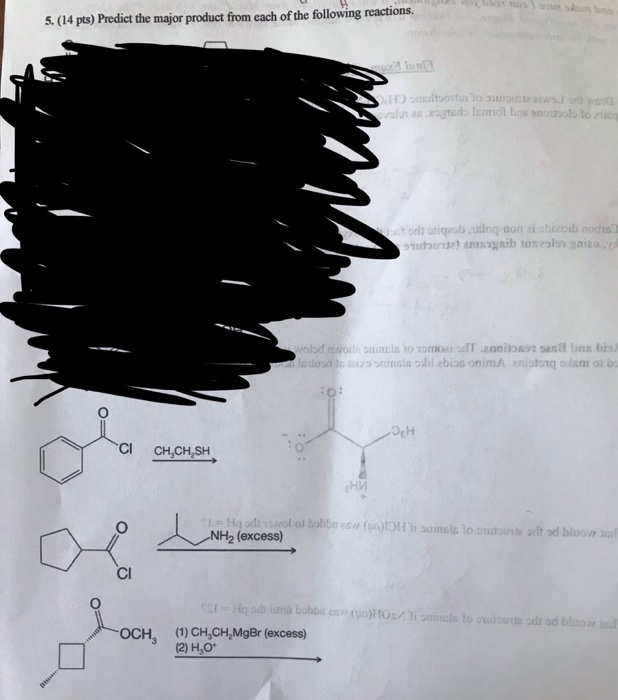 Solved 5. (14 pts) Predict the major product from each of | Chegg.com