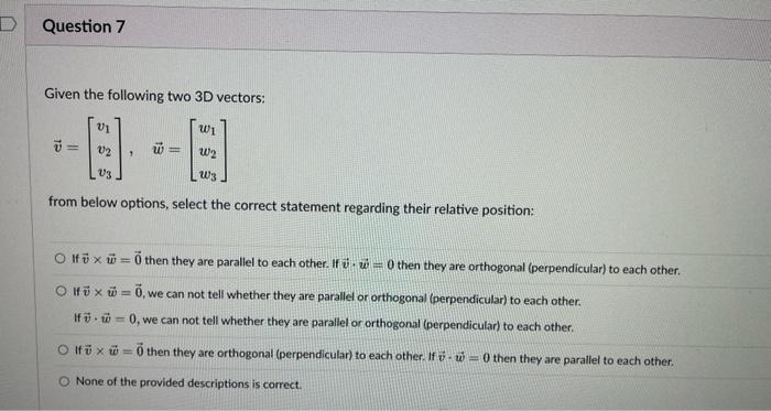 Solved Given the following two 3D vectors: | Chegg.com