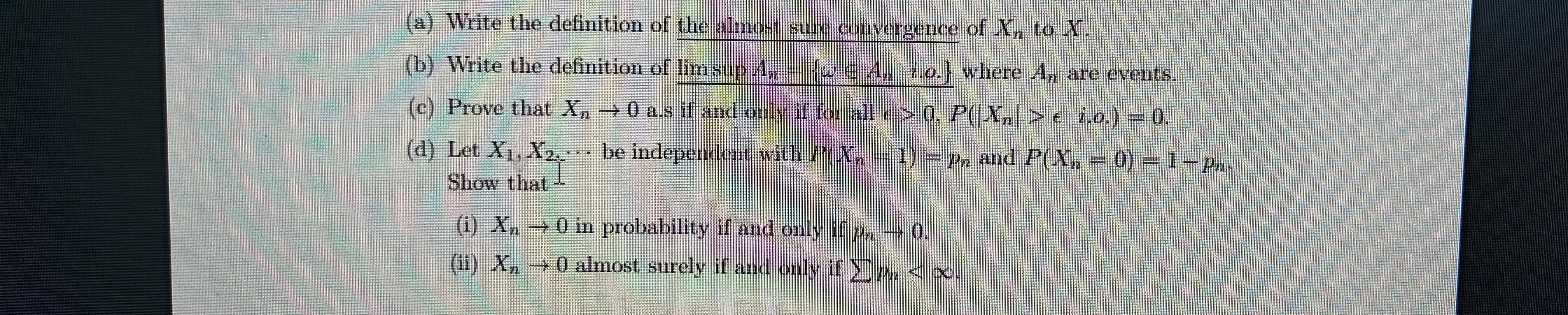 Solved (a) ﻿Write the definition of the almost sure | Chegg.com