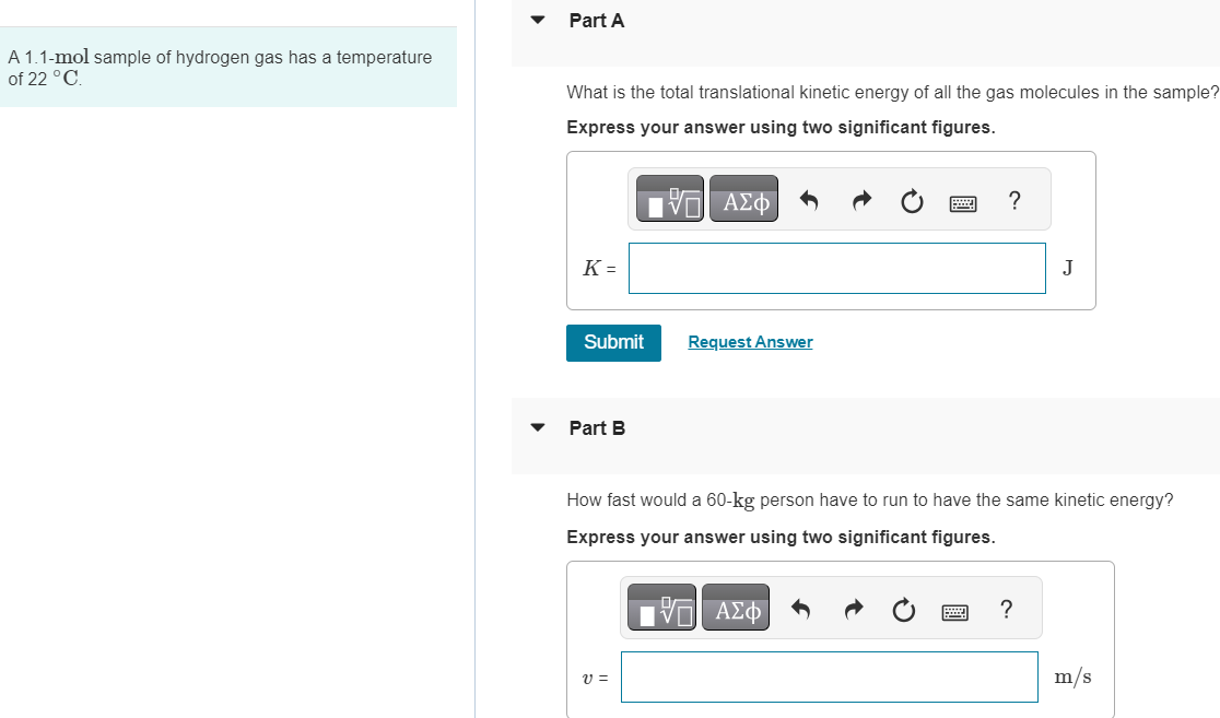 Solved Part AA 1.1-mol sample of hydrogen gas has a | Chegg.com