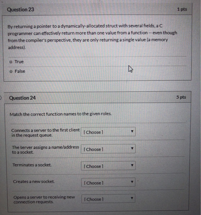 Solved Question 23 1 pts By returning a pointer to a | Chegg.com