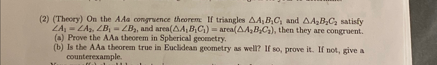 Solved (2) (Theory) ﻿On the AAa congruence theorem: If | Chegg.com