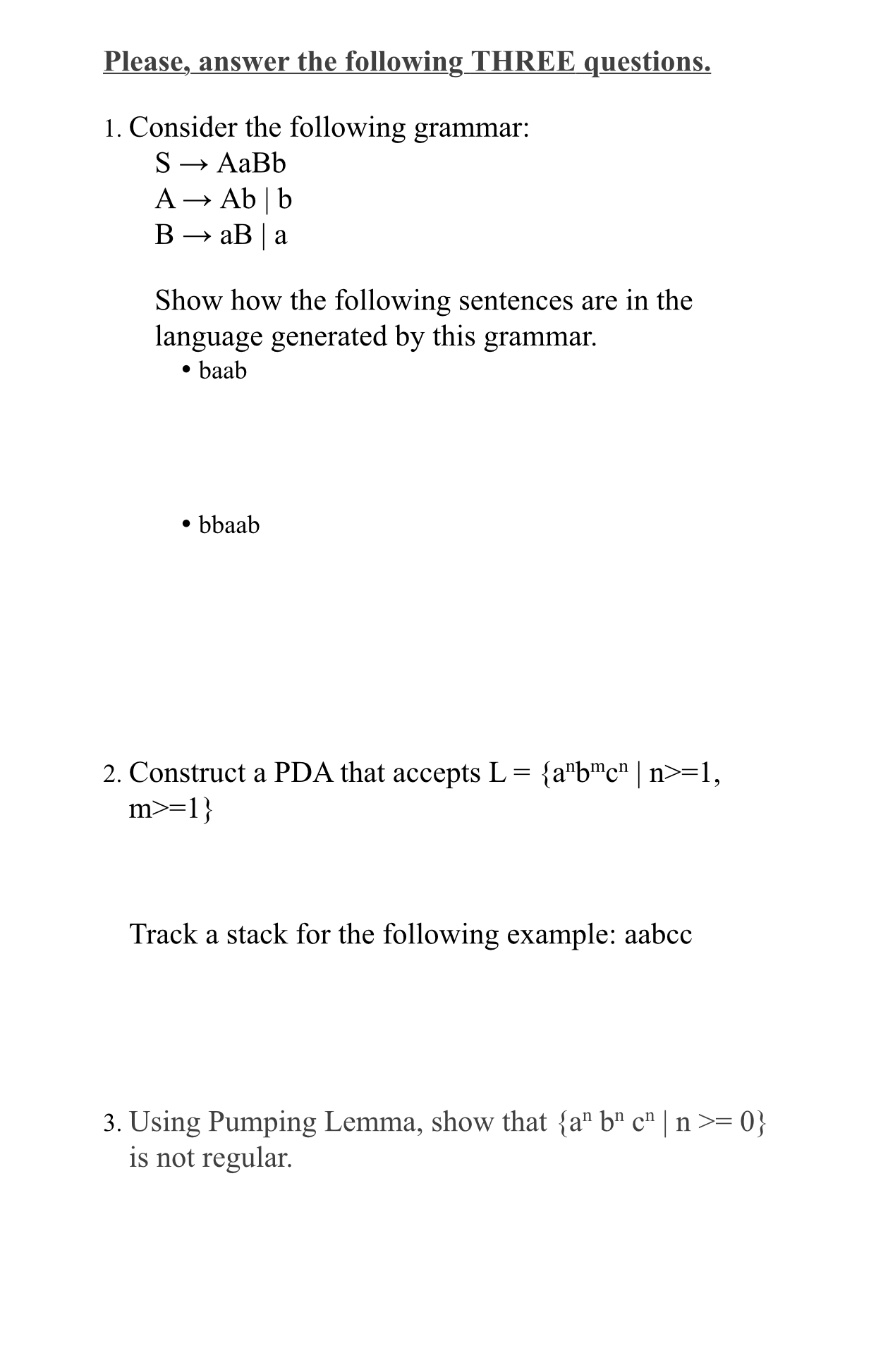 Solved Please, answer the following THREE questions.Consider | Chegg.com
