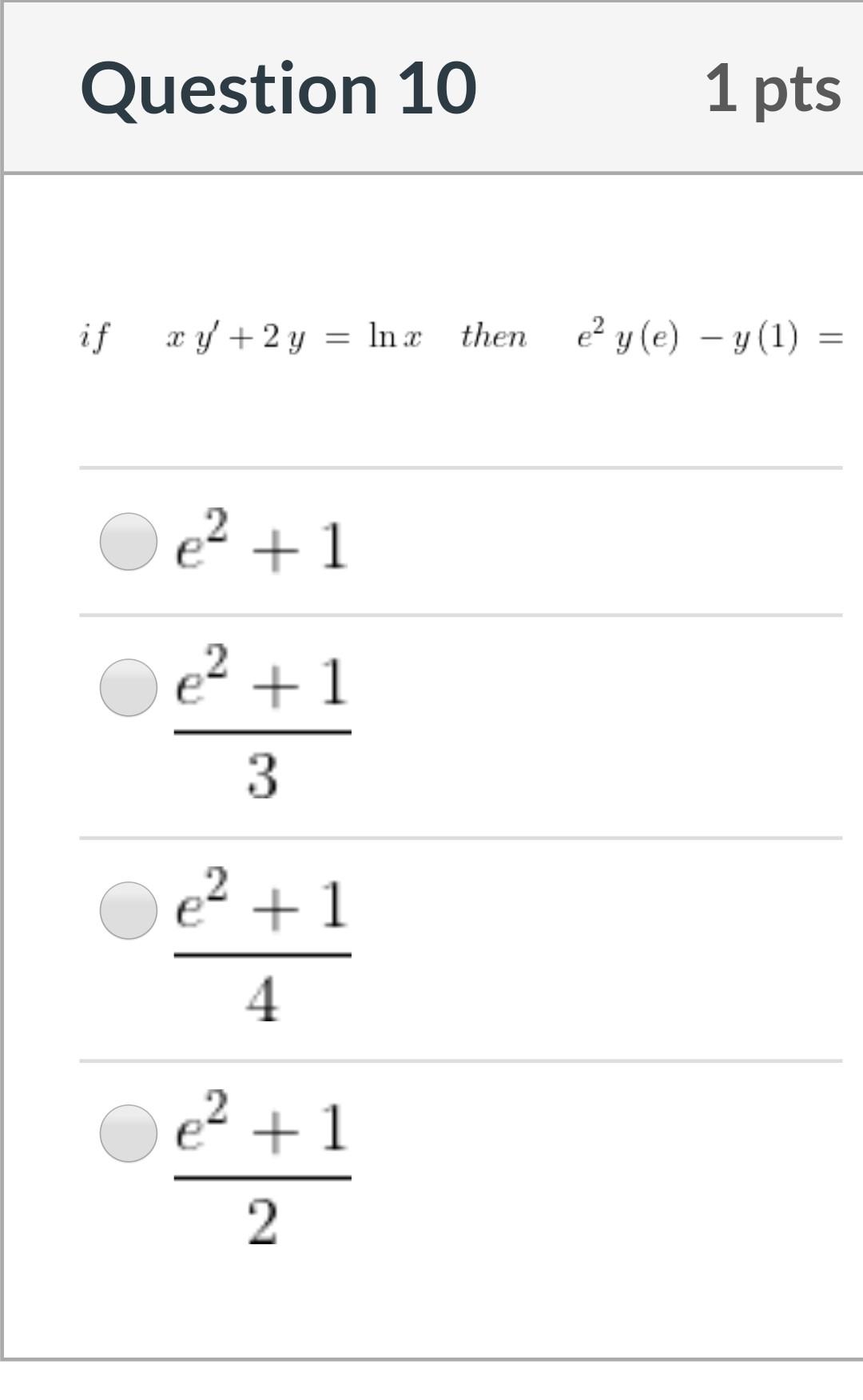 Solved Question 10 1 pts if xy + 2 y = lnx then In x then | Chegg.com