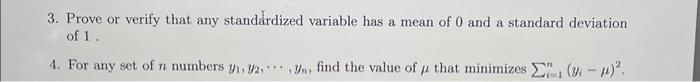 Solved 3. Prove or verify that any standardized variable has | Chegg.com