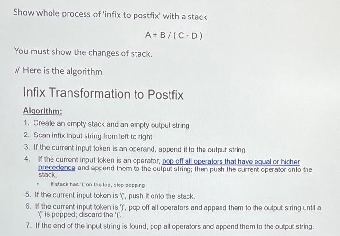 Solved Show whole process of 'infix to postfix' with a stack | Chegg.com
