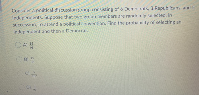 Solved Consider A Political Discussion Group Consisting Of 6 | Chegg.com