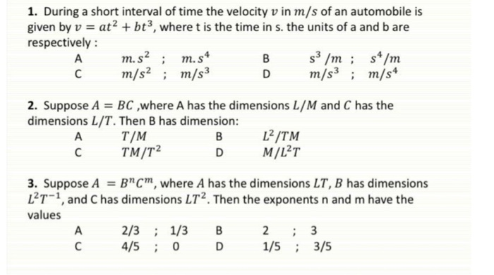 Solved 1 During A Short Interval Of Time The Velocity V Chegg Com