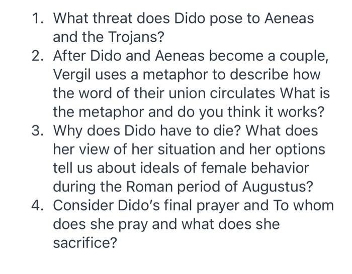 1. What threat does Dido pose to Aeneas and the