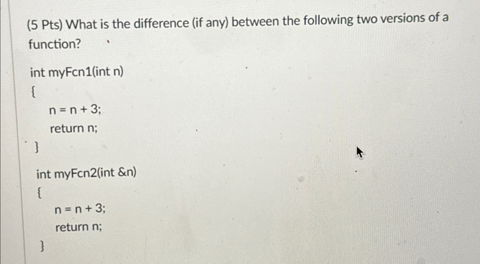 Solved (5 ﻿Pts) ﻿What is the difference (if any) ﻿between | Chegg.com