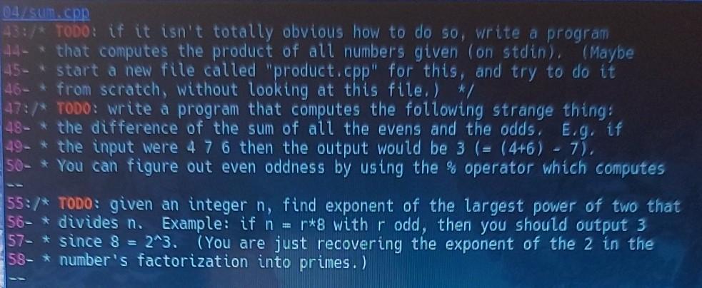 Solved 04/sum.cpp 43:/* TODO: if it isn't totally obvious | Chegg.com