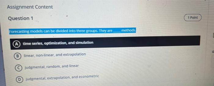 Solved Assignment Content Question 1 1 Point Forecasting | Chegg.com
