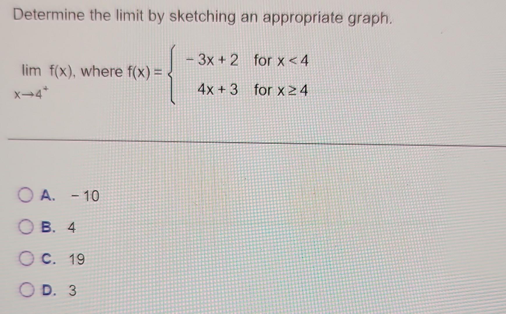 Solved Determine the limit by sketching an appropriate | Chegg.com