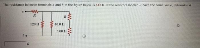 Solved The resistance between terminals a and b in the | Chegg.com