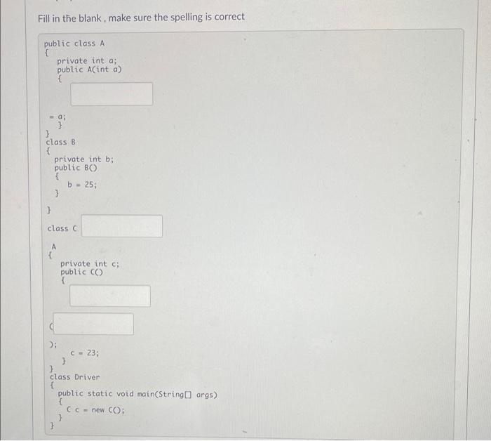 Solved 4 pts D Question 15 The following classes has been | Chegg.com