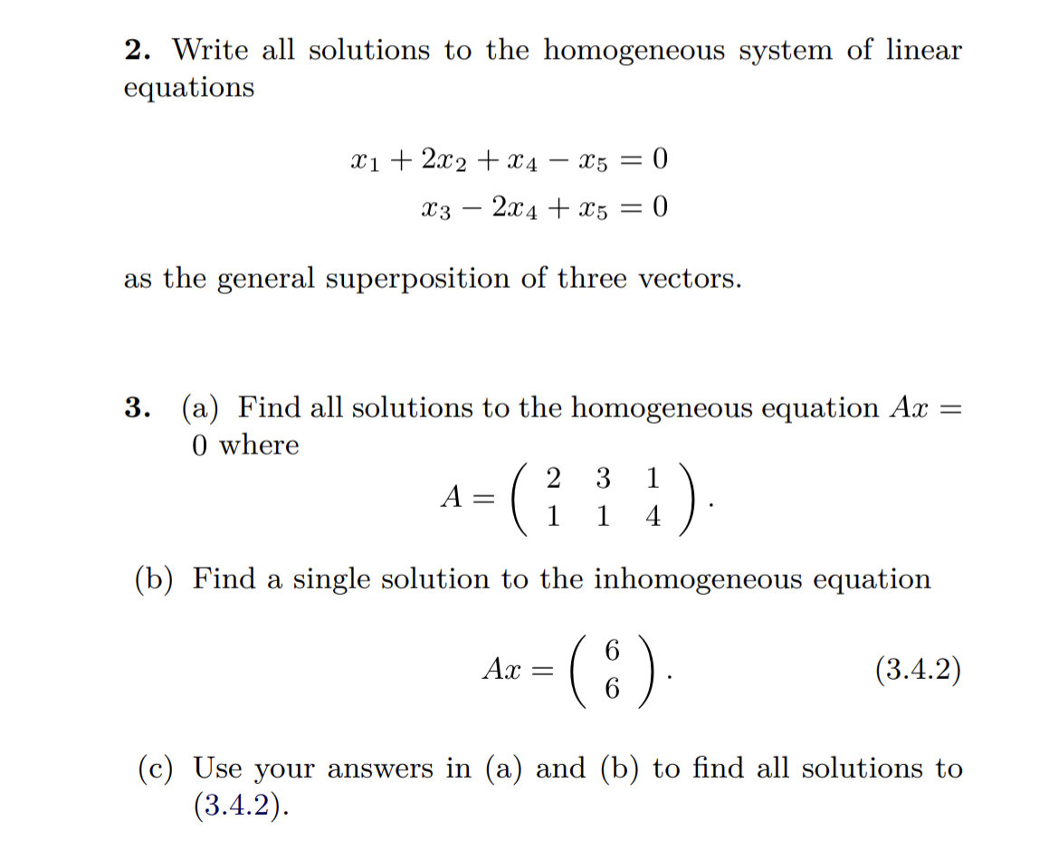 Solved Write All Solutions To The Homogeneous System Of | Chegg.com