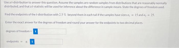 Solved Use a t-distribution to answer this question. Assume | Chegg.com