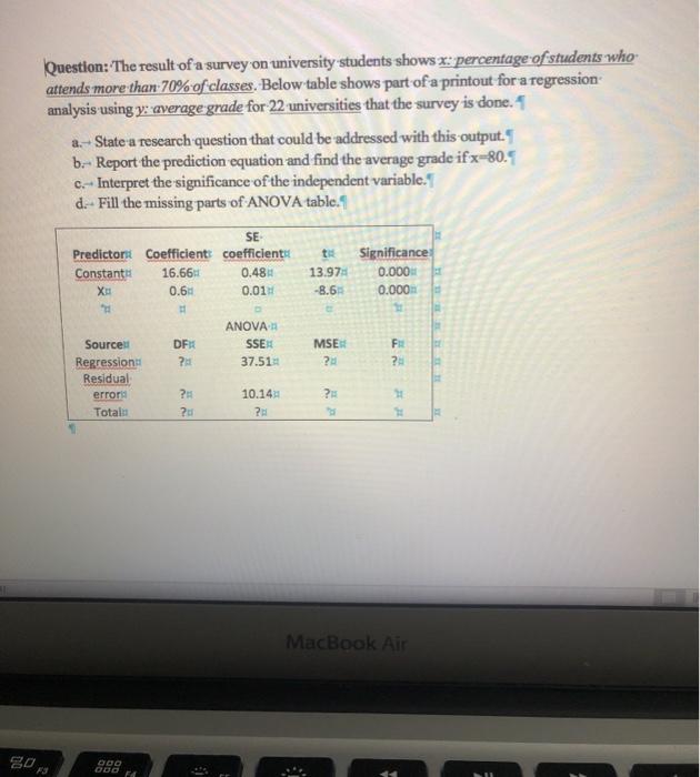 Solved Question: The result of a survey on university | Chegg.com