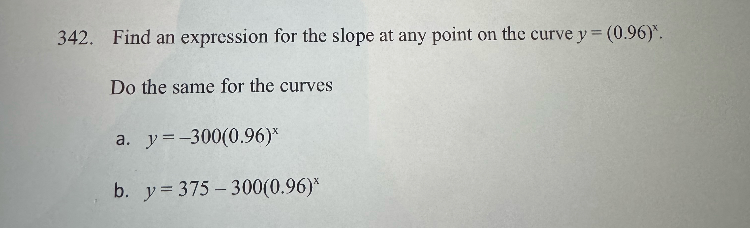 Solved Find an expression for the slope at any point on the | Chegg.com