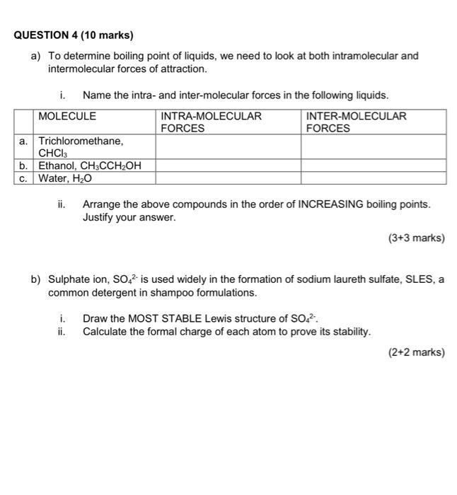 Solved QUESTION 4 (10 marks) a) To determine boiling point | Chegg.com