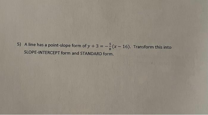 y 4x 5 in point slope form