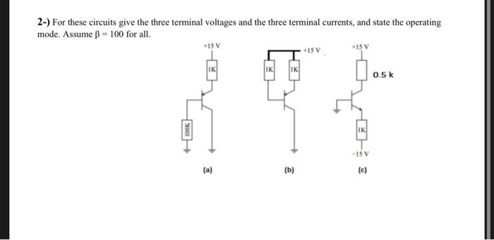 Solved 2-) For these circuits give the three terminal | Chegg.com