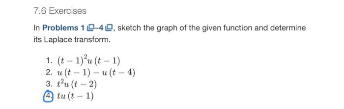 Solved 7.6 Exercises In Problems 1 므-4 뜨, sketch the graph | Chegg.com