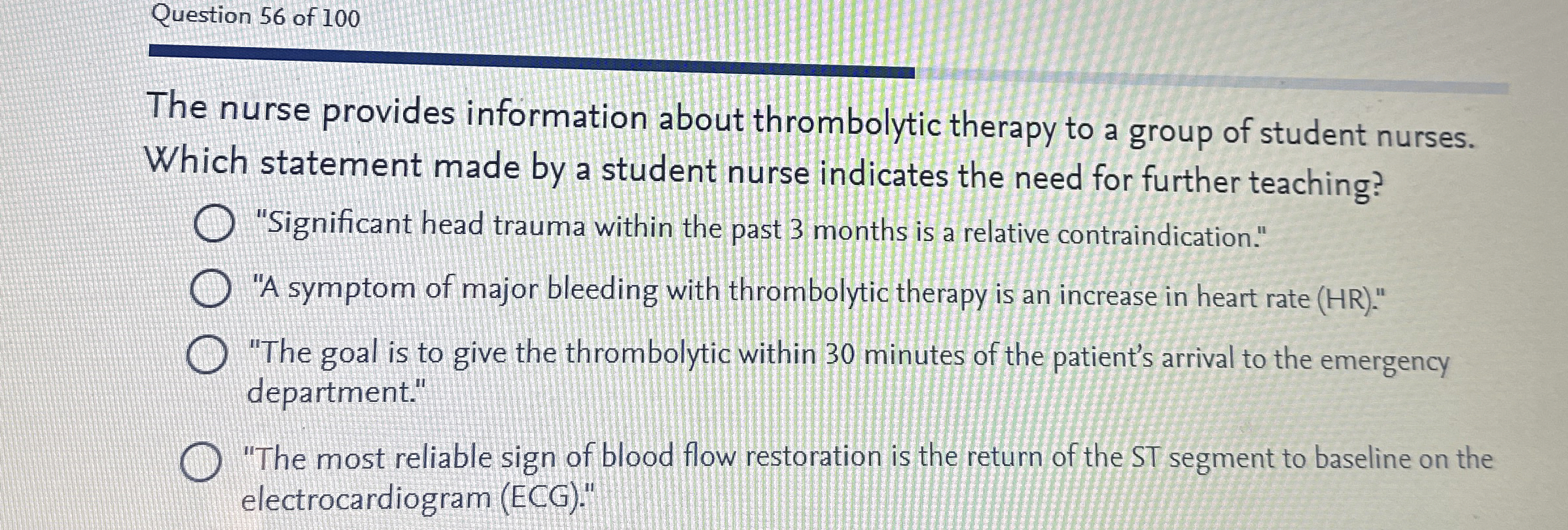 High Quality SOLUTION Question 56 ﻿of 100The nurse provides information