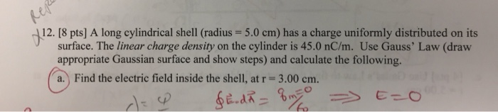 Solved (b) Find the electric field outside the shell , at a | Chegg.com