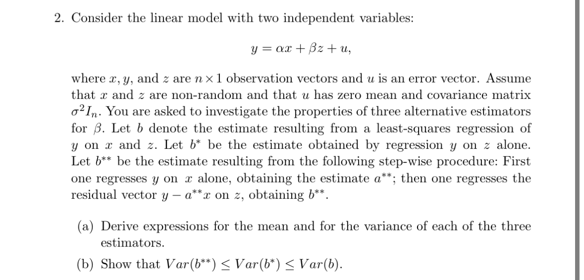 Solved Consider the linear model with two independent | Chegg.com
