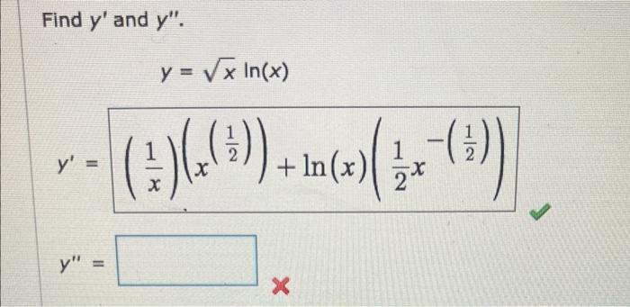 Find \( y^{\prime} \) and \( y^{\prime \prime} \). \[ \begin{array}{c} y=\sqrt{x} \ln (x) \\ y^{\prime}=\left(\frac{1}{x}\rig