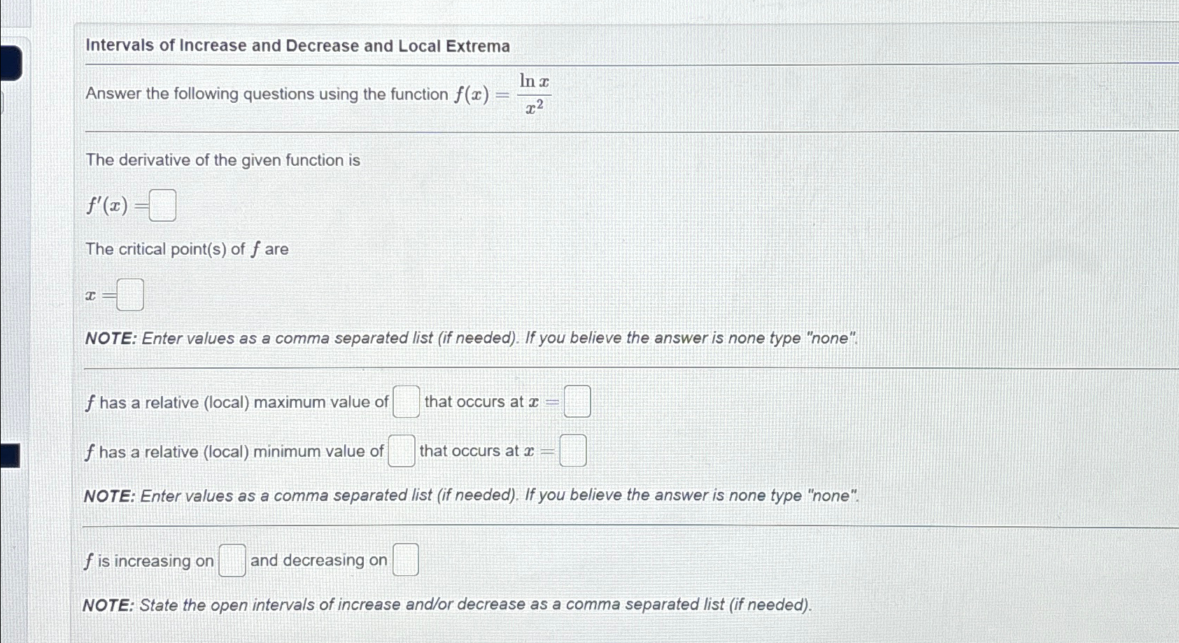 Solved Intervals of Increase and Decrease and Local | Chegg.com