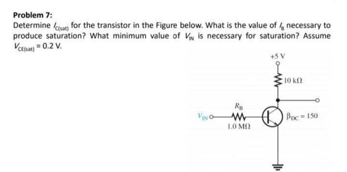 Solved Problem 7: Determine lasat) for the transistor in the | Chegg.com
