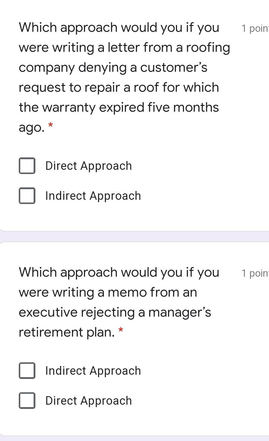 Solved 1 poin Which approach would you if you were writing a | Chegg.com