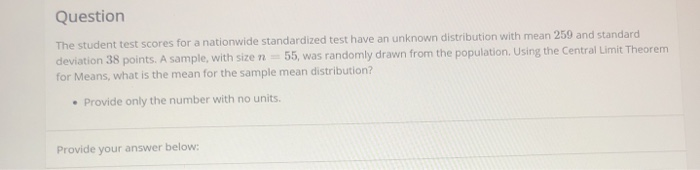 Solved Question The student test scores for a nationwide | Chegg.com