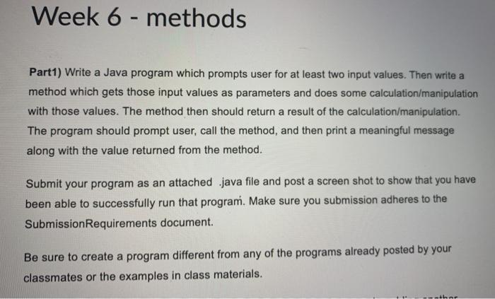 Solved Week 6 - methods Part1) Write a Java program which | Chegg.com
