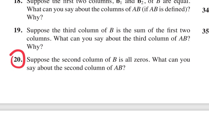 Solved 18. Suppose The Hilst Two Columns, B And B2, OT B Are | Chegg.com