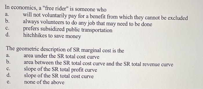 Solved In economics, a 