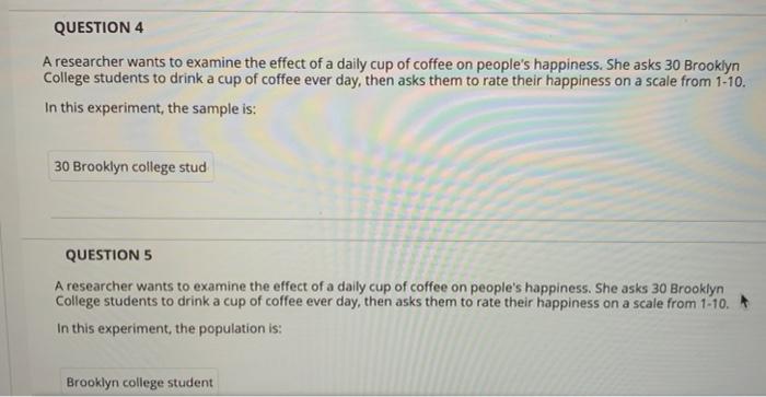 Solved QUESTION 2 A researcher wants to examine the effect | Chegg.com