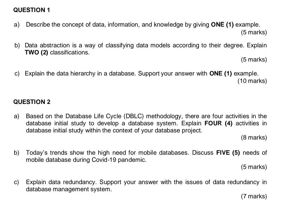 Solved QUESTION 1 a) Describe the concept of data, | Chegg.com