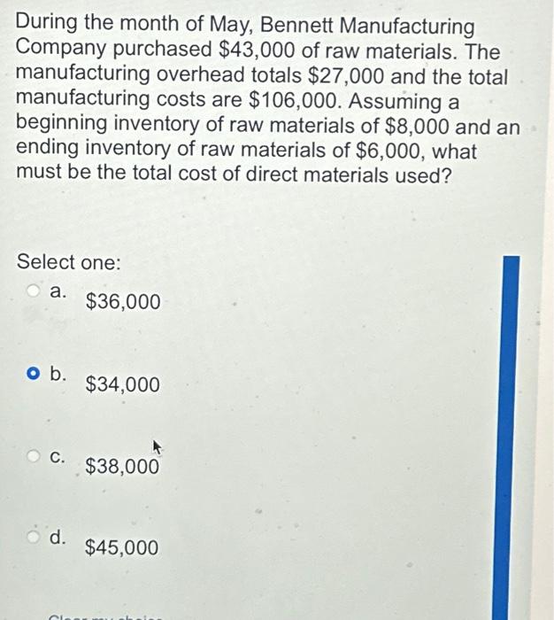 Solved During The Month Of May Bennett Manufacturing Chegg