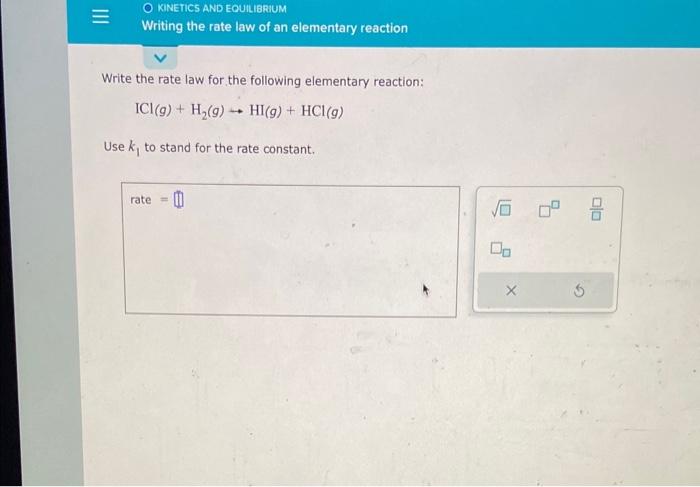 Solved Write the rate law for the following elementary | Chegg.com