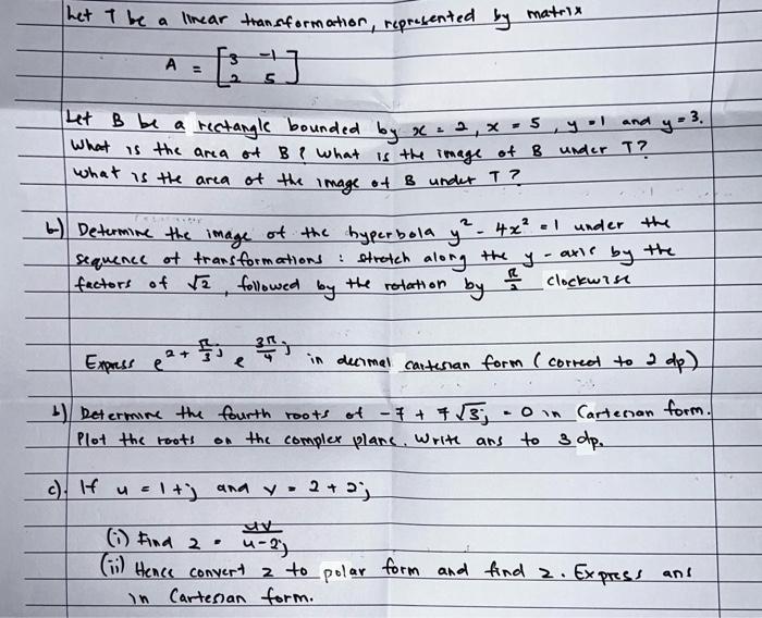 Solved Let t be a linear transformation, represented by | Chegg.com