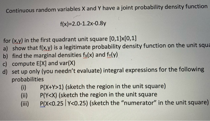 Solved Continuous random variables X and Y have a joint | Chegg.com