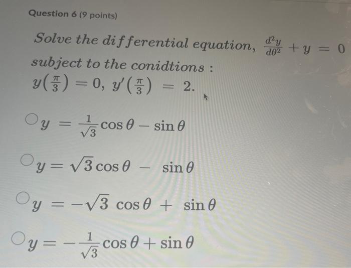 Solved Solve The Differential Equation, Dθ2d2y+y=0 Subject | Chegg.com